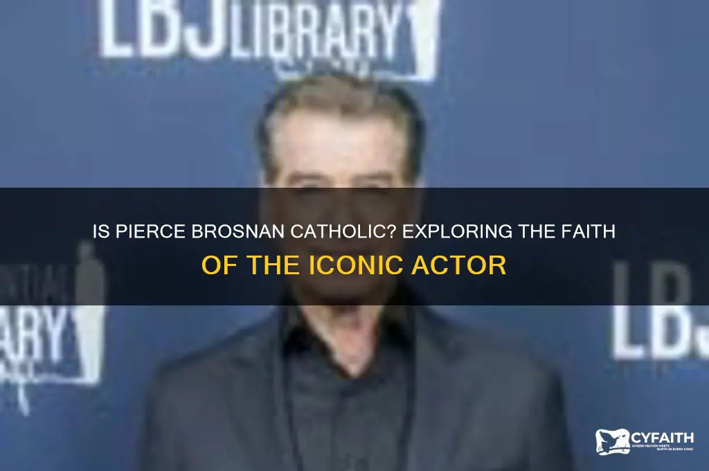 is pierce brosnan catholic