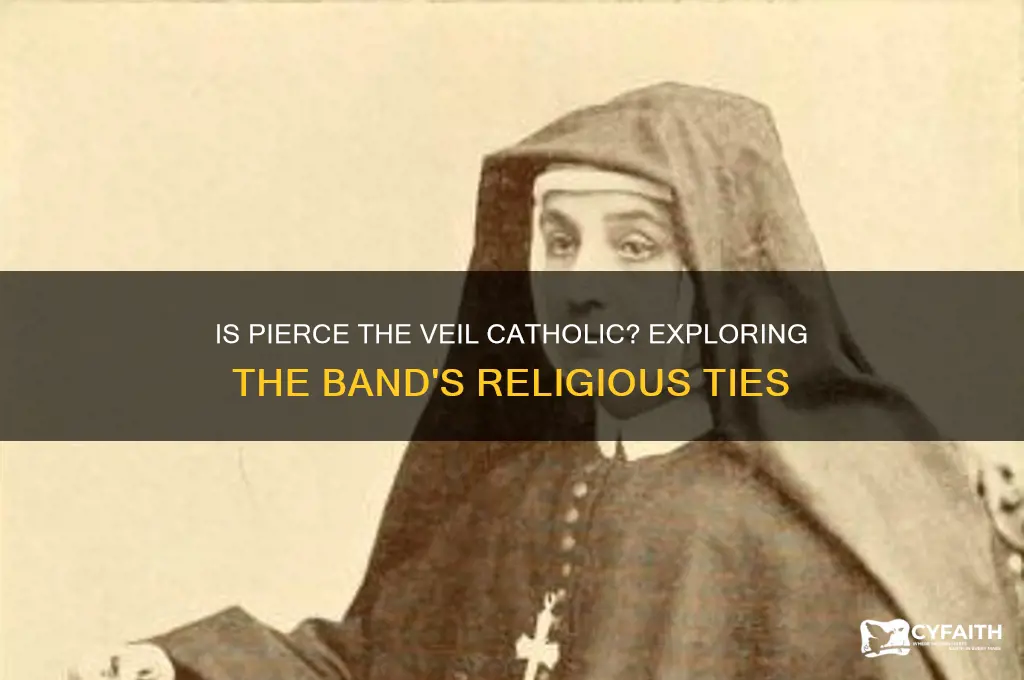 is pierce the veil catholic