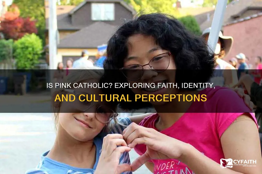 is pink catholic