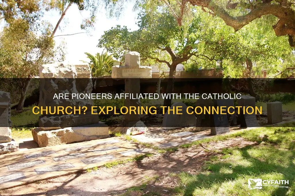 is pioneers catholic