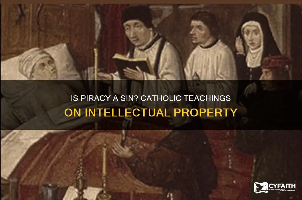 is piracy a sin catholic