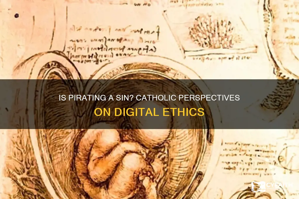 is pirating a sin catholic