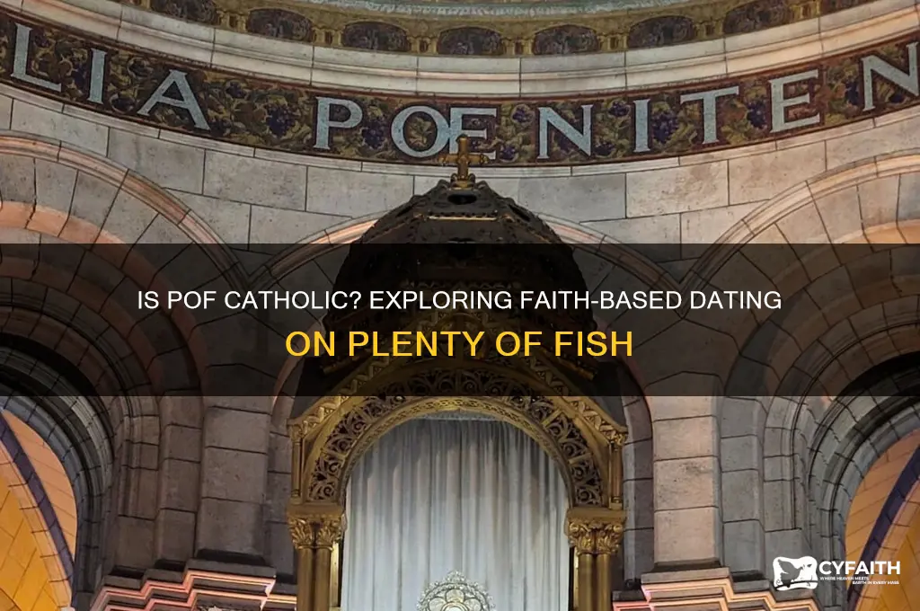 is pof catholic