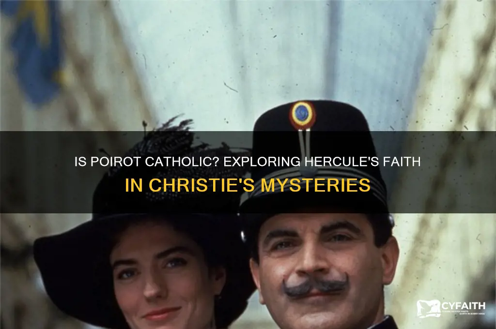 is poirot catholic