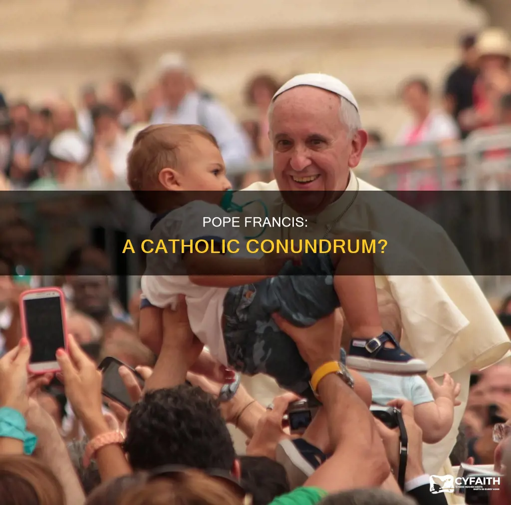 is pope francis ever a catholic