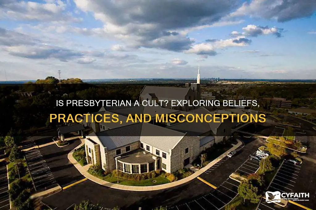 is presbyterian a cult