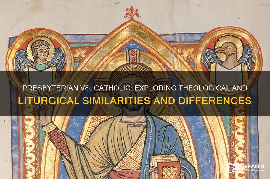 is presbyterian close to catholic