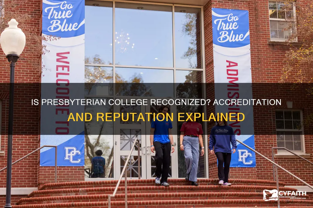is presbyterian college a recognized college