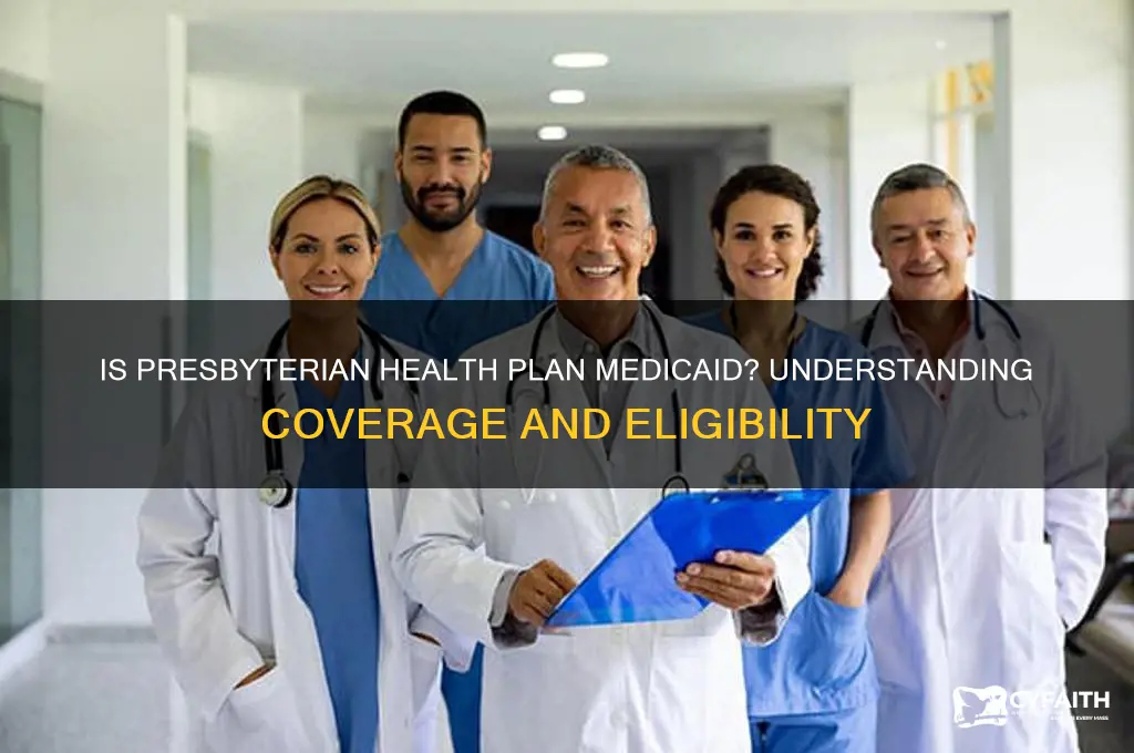 is presbyterian health plan medicaid