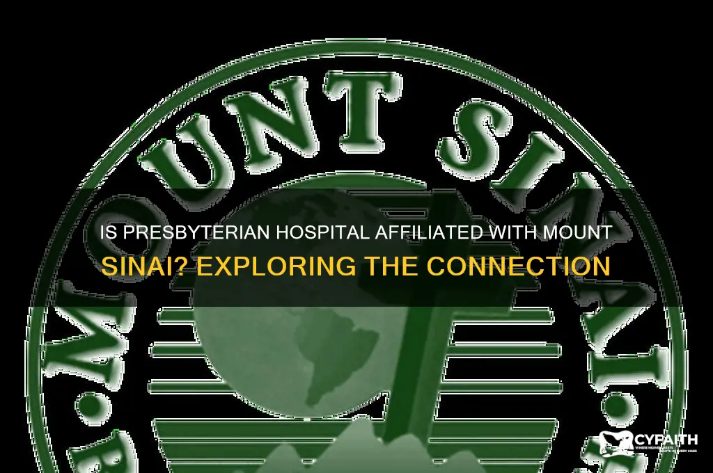 is presbyterian hosp apart of mt sinai
