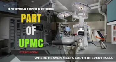 Is Presbyterian Hospital in Pittsburgh Affiliated with UPMC?