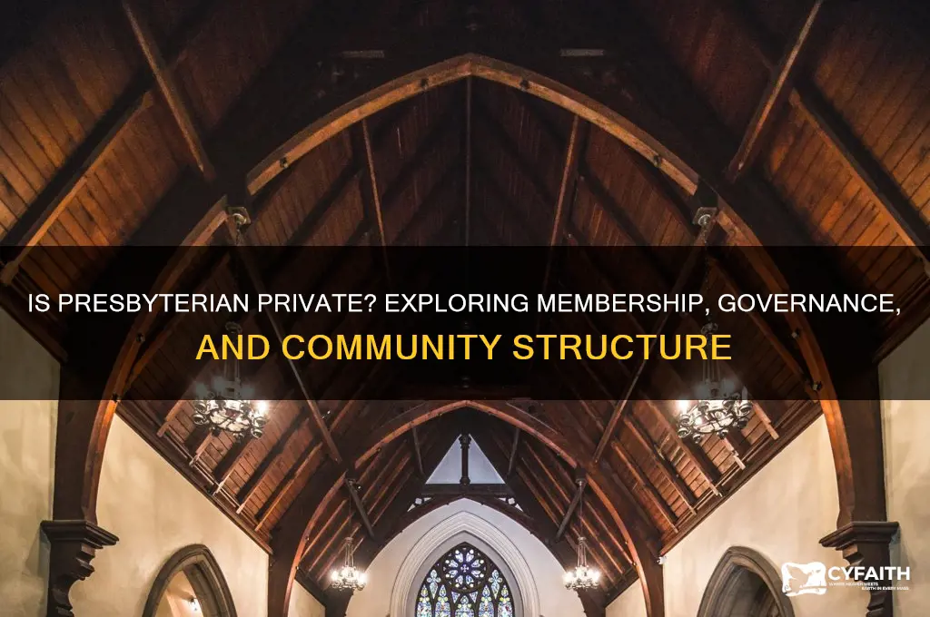 is presbyterian private