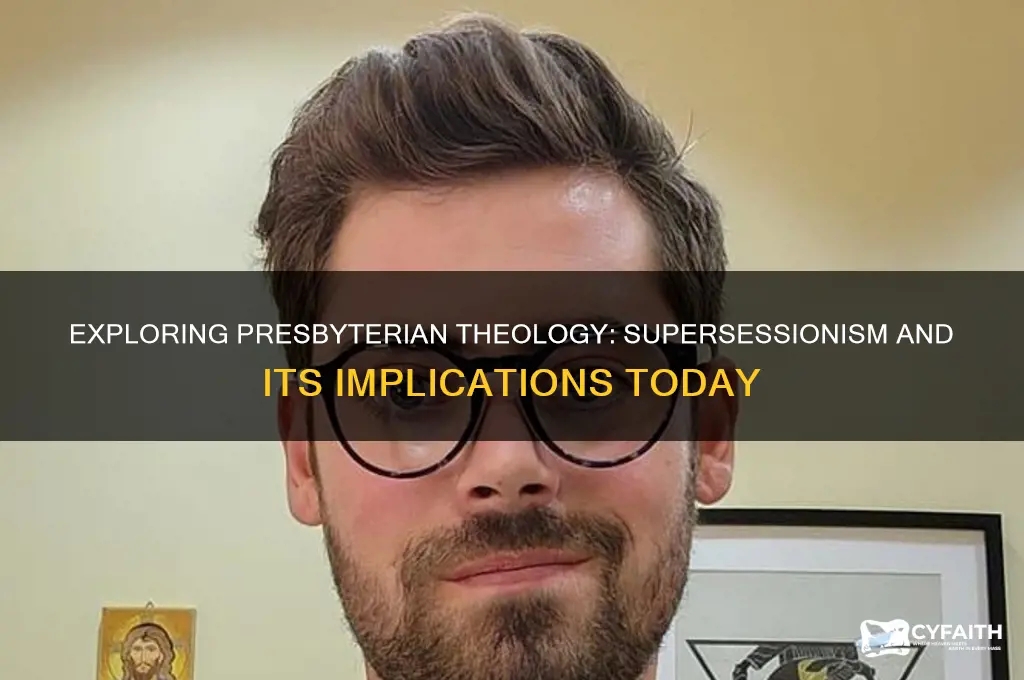 is presbyterian supersessionist