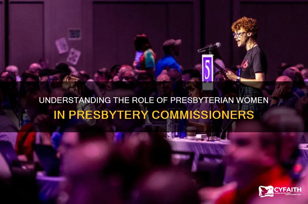 is presbyterian women a part of the presbytery commissioners