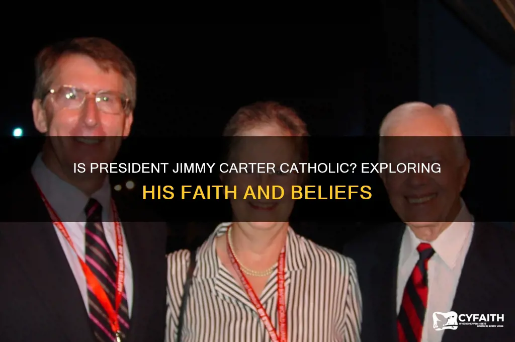 is president carter catholic