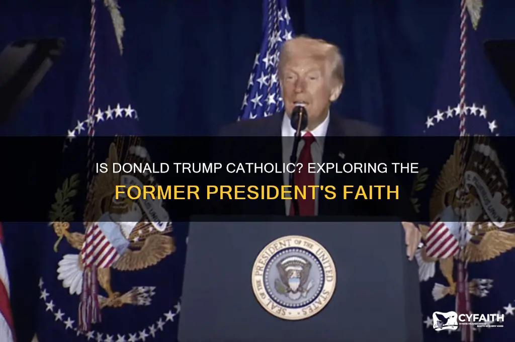 is president donald trump catholic