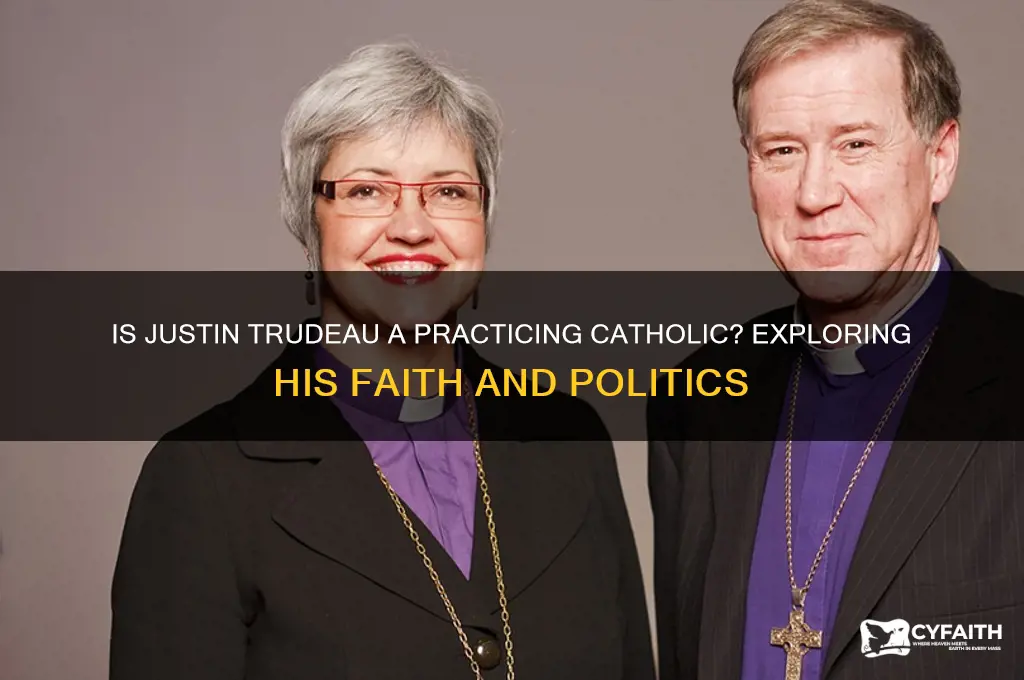 is president trudeau a catholic
