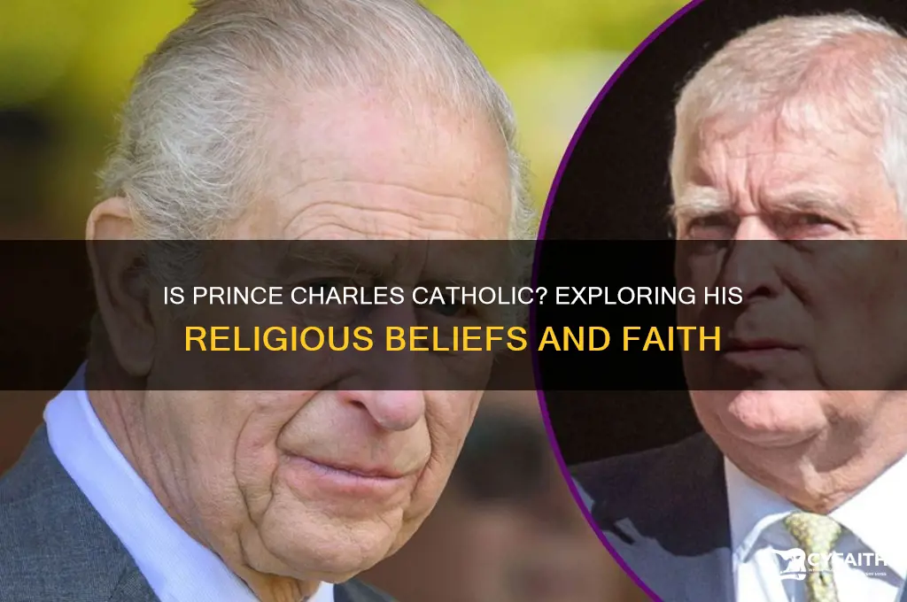 is prince charles a catholic