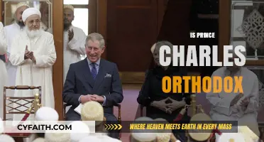 Is Prince Charles Orthodox? Exploring His Religious Beliefs and Practices
