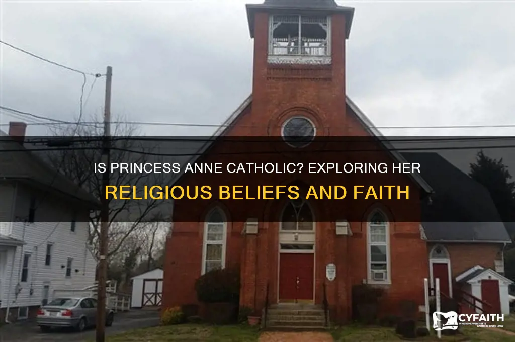 is princess anne catholic