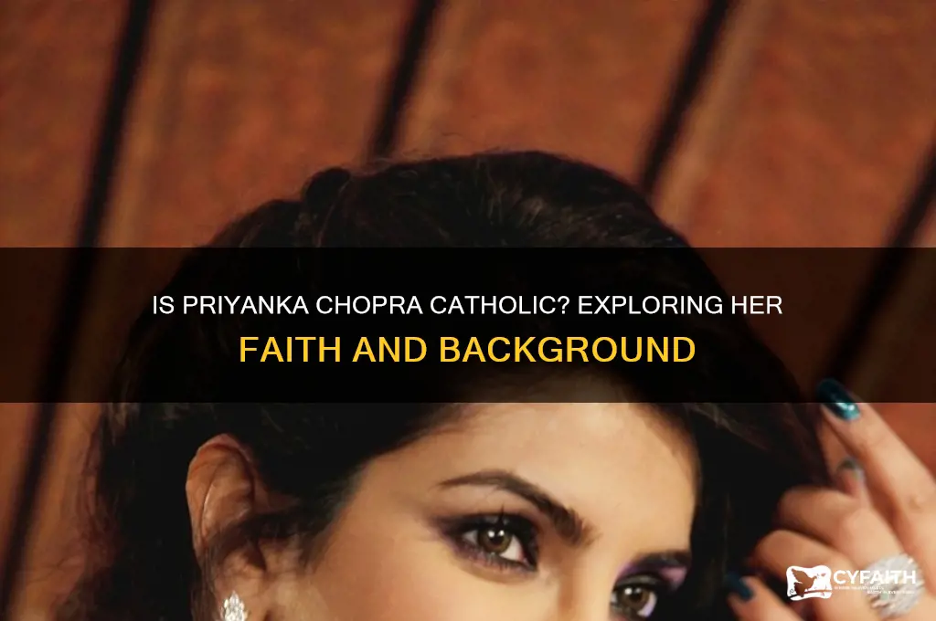 is priyanka chopra catholic