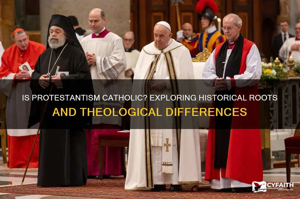 is protestantism catholic