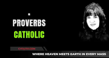 Is Proverbs Catholic? Exploring the Book's Religious and Cultural Roots
