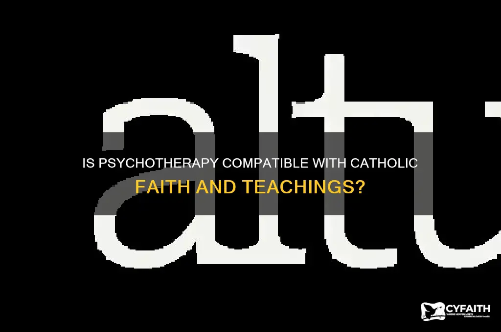 is psychotherapy catholic