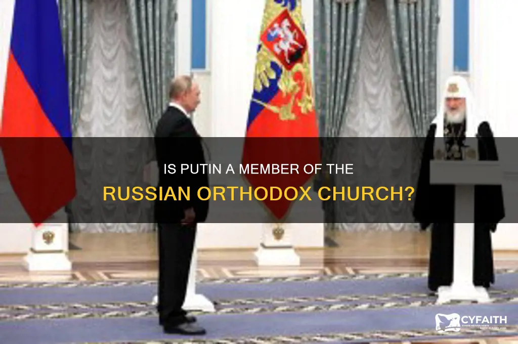 is putin a member of the russian orthodox church