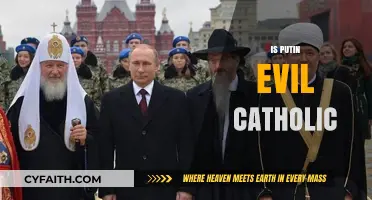 Is Putin Evil? Examining His Catholic Faith and Moral Choices
