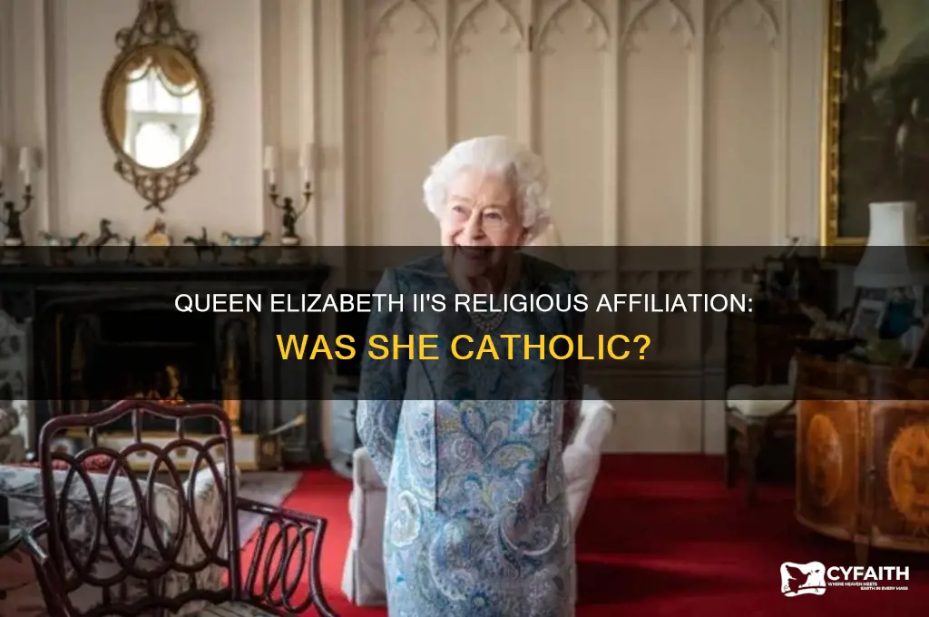 is queen eluzabeth catholic