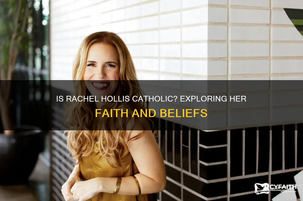 is rachel hollis catholic