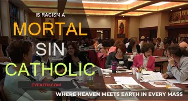 Racism: A Mortal Sin in Catholic Doctrine?