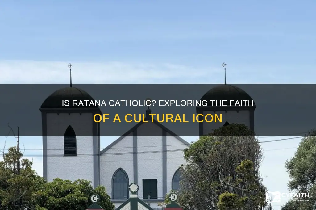 is ratana catholic