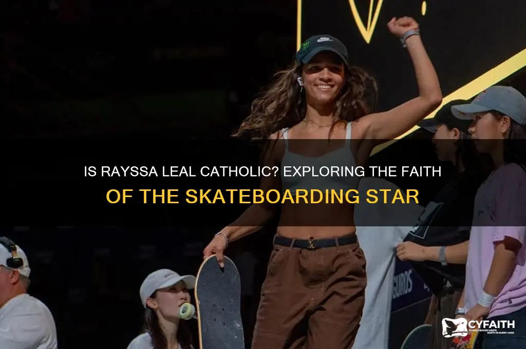 is rayssa leal catholic
