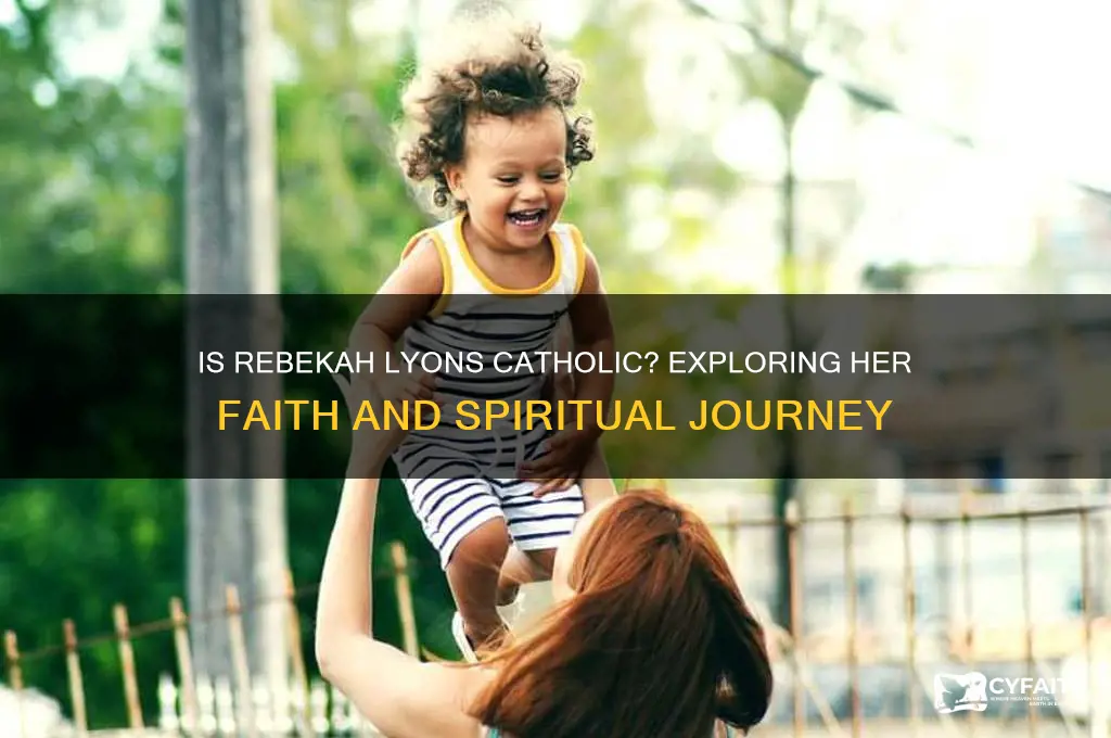 is rebekah lyons catholic