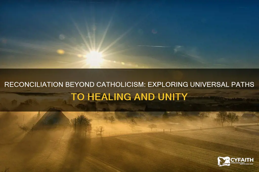 is redonsiliation only catholic