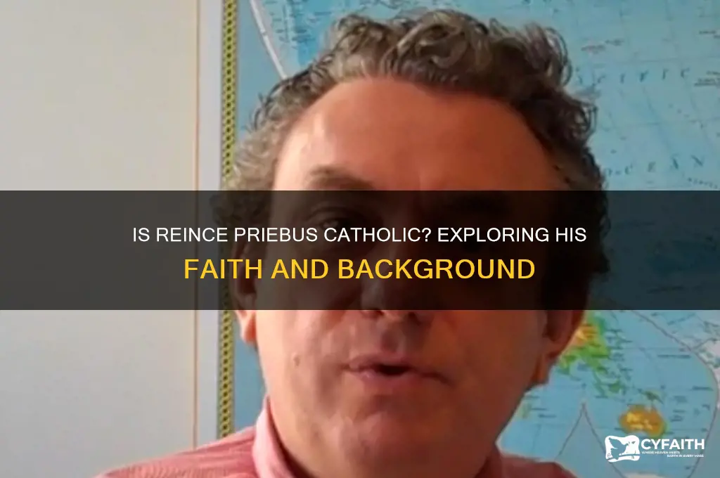 is reince priebus catholic