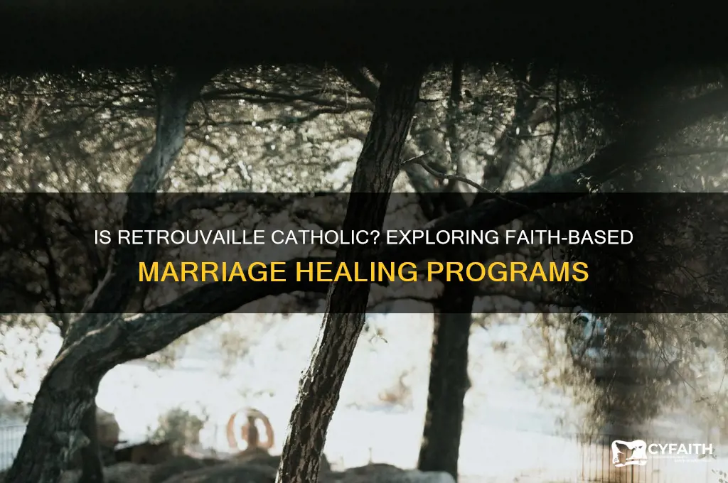 is retrouvaille catholic