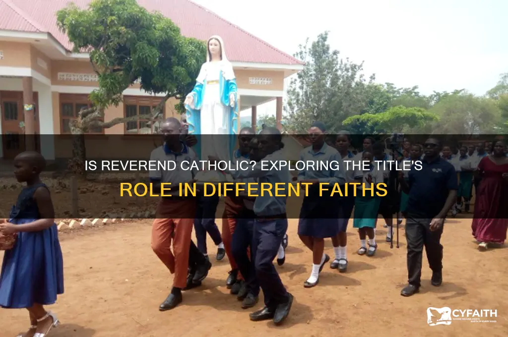 is reverend catholic