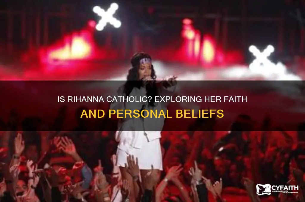 is rhianna catholic