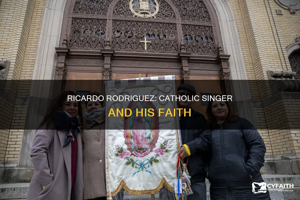 is ricardo rodriguez a catholic singer