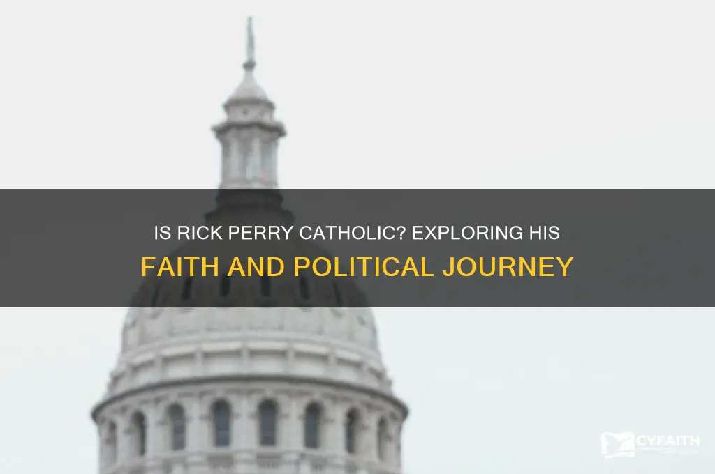 is rick perry catholic