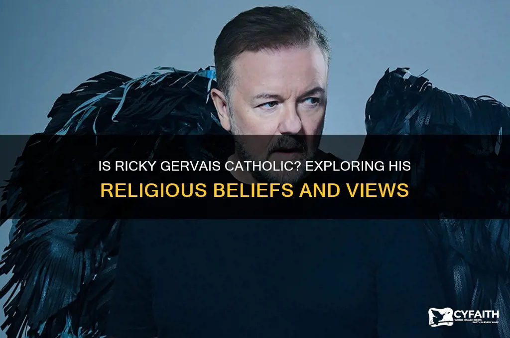 is ricky gervais a catholic