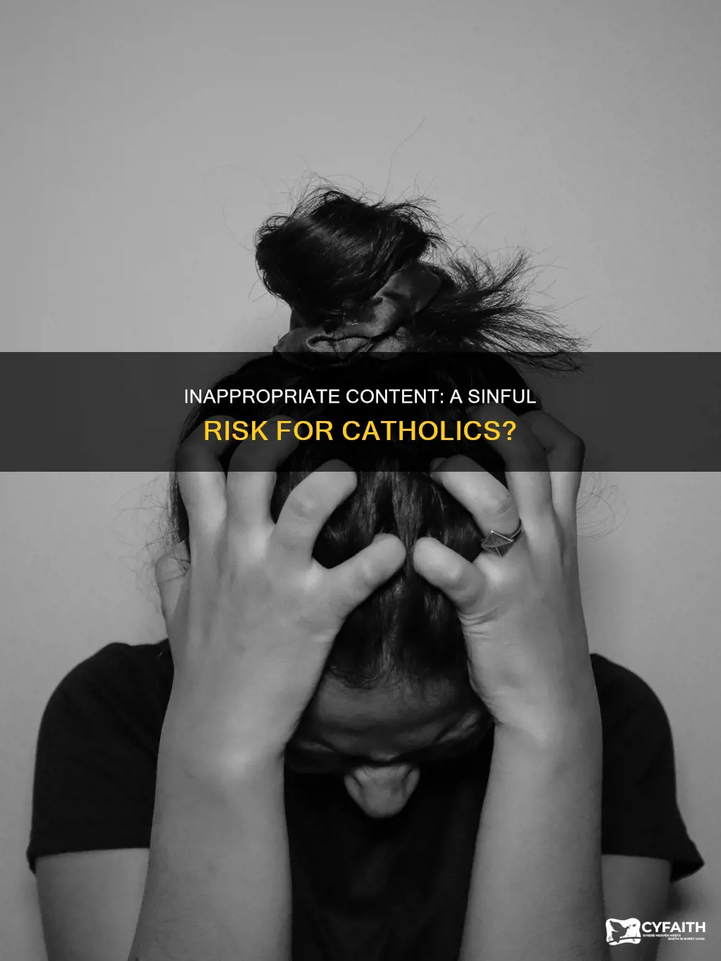 is risking inappropriate content sinful catholic