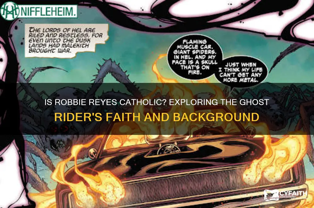 is robbie reyes catholic