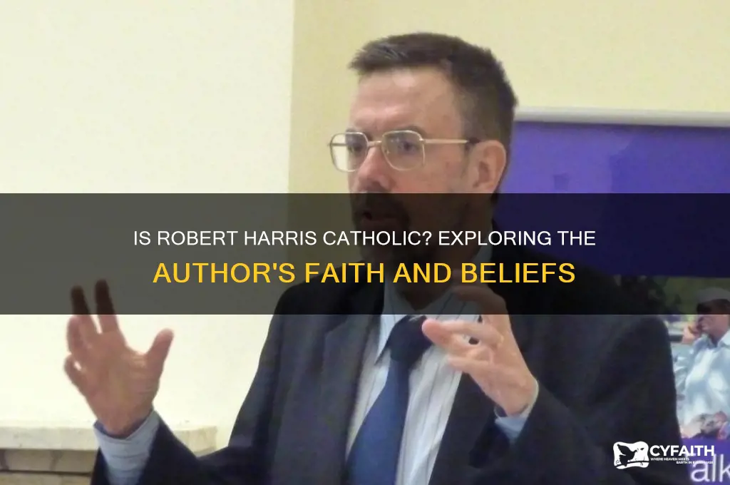 is robert harris catholic
