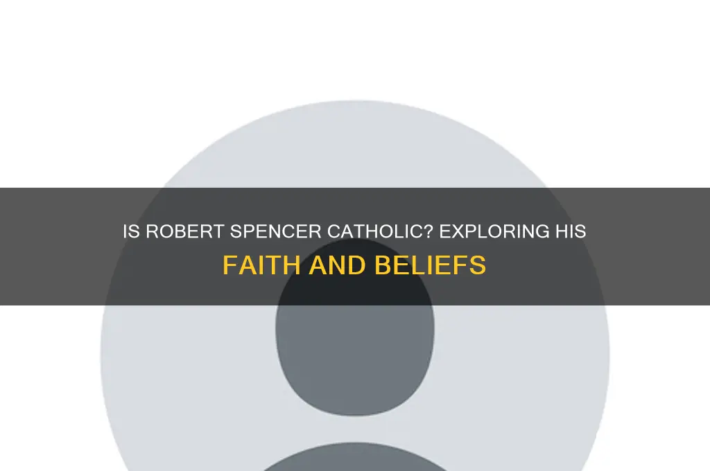 is robert spencer catholic