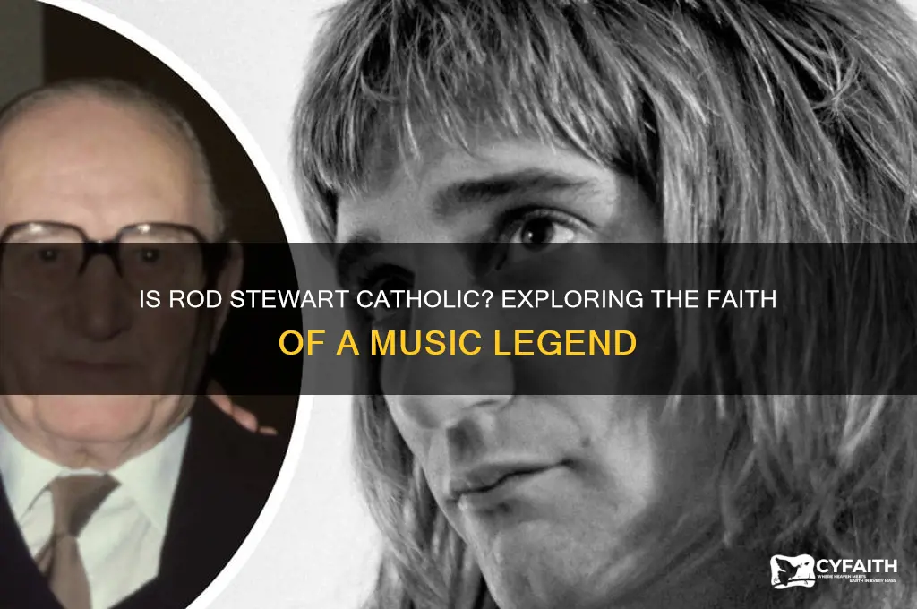 is rod stewart catholic