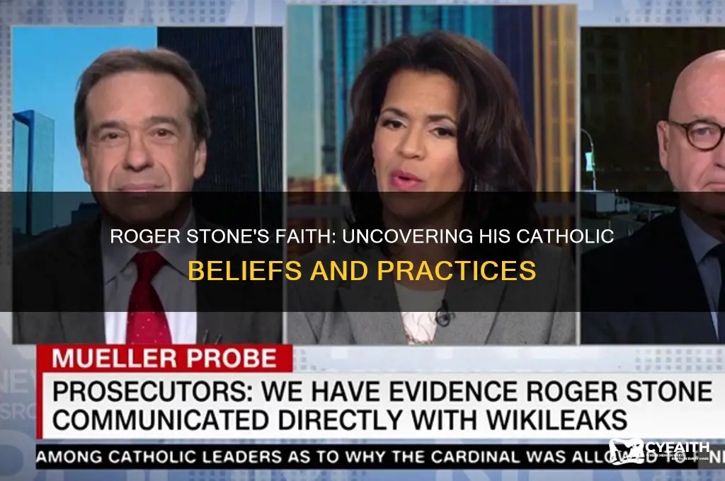 is roger stone catholic